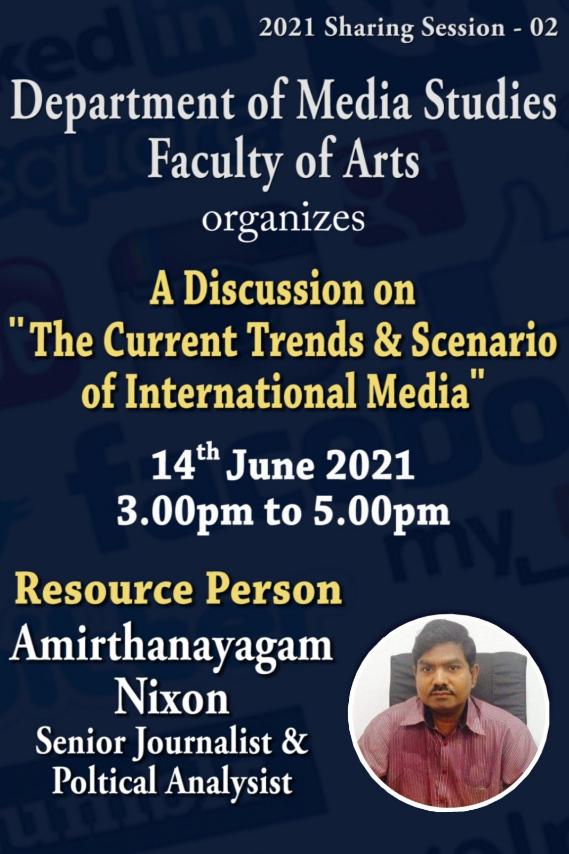 Read more about the article Sharing Session on ‘Current Trends and Scenario of International Media’ by Senior Journalist Mr. A. Nixon