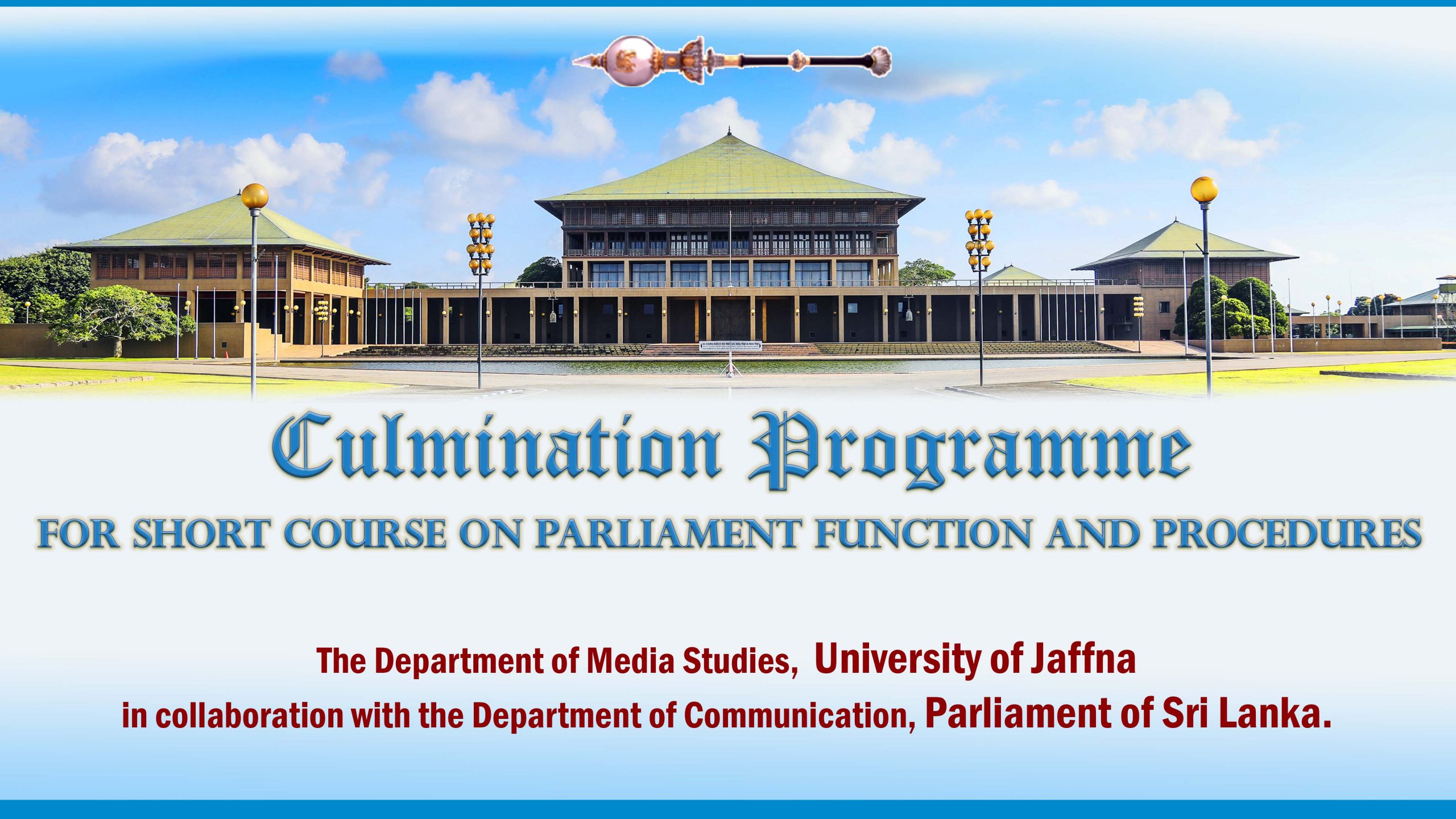 Read more about the article ‘Culmination Program of the Short Course on ‘Parliamentary Functions and Procedures’